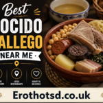 Best Cocido Gallego Near Me